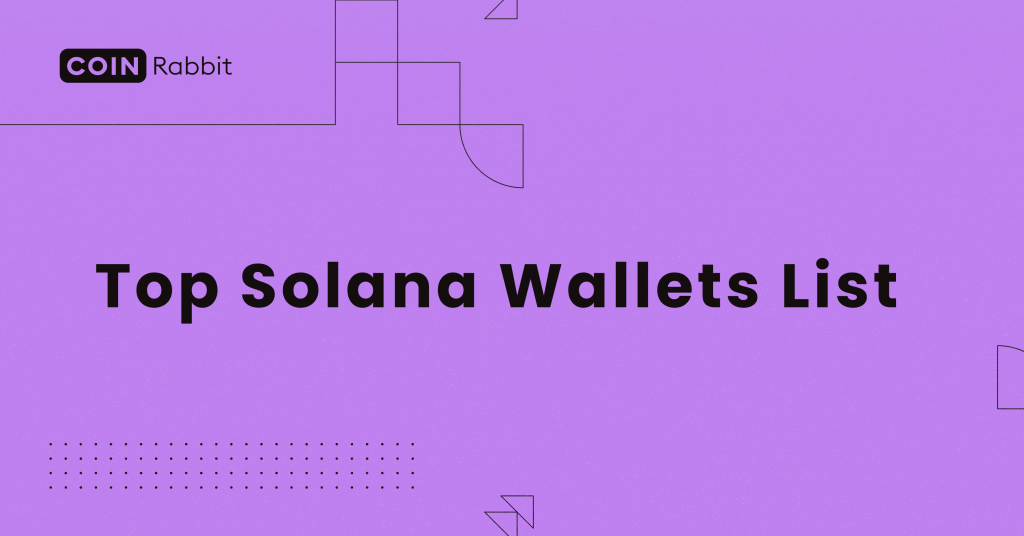 Top Solana Wallets List